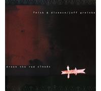 Faith & Disease - Dream the Red Clouds