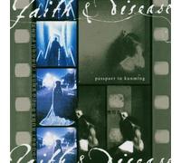 Faith & Disease - Passport to Kunming [Import]