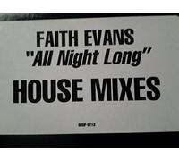 Faith Evans - FAITH EVANS / ALL NIGHT LONG (HOUSE MIXES)
