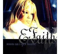 Faith Evans / Soon As I Get Home