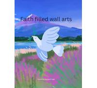 Faith filled wall arts: 25 Beautiful scripture prints to inspire your home