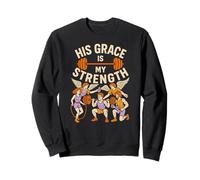 Faith Fitness His Grace is My Strength Verse de la Bible pour Homme Sweatshirt