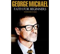Faith for Beginners-the Man Behind the Music/Documentaire