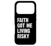 Faith Got Me Living Risky Coque pour iPhone 17 Pro