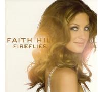 Faith Hill - Fireflies [Import]