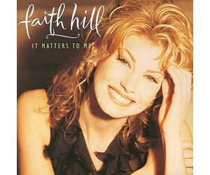 Faith Hill - It Mattters to Me [Import]