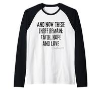 Faith Hope Love 1 Corinthians 13:13 Verset biblique chrétien Manche Raglan