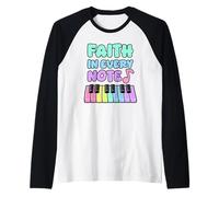 Faith in Every Note Piano Christian Girl Church Musicienne Manche Raglan