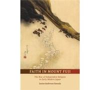 Faith In Mount Fuji