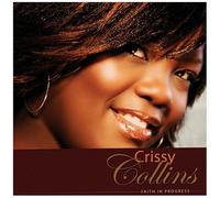 Crissy Collins – Faith In Progress – Megaforce