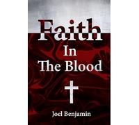 Faith in The Blood