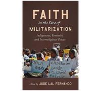 Faith In The Face Of Militarization