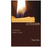Faith In The Fires Of Criticism