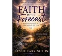 Faith in the Forecast: Discovering You Can Still Stand in the Rain