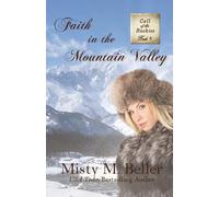 Faith In The Mountain Valley