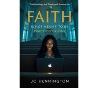 Faith Is Not Meant to be Practiced Alone