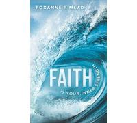 FAITH IS YOUR INNER STRENGTH