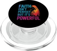 Faith Isn't Perfect But Powerful Christian Citation PopSockets PopGrip pour MagSafe