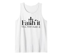 Faith it Till You Make it Christian Hommes & Femmes chrétiens Débardeur