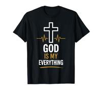 Faith Jesus Cross Religious Believer God is My Everything T-Shirt