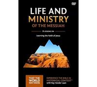 Faith Lessons on the Life & Ministry of the Messiah Vol 3