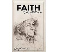 Faith like Potatoes