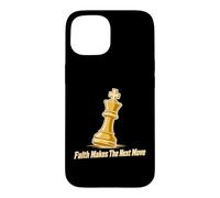 Faith Makes The Next Move Stratégie d'échecs Coque pour iPhone 15