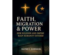 Faith, Migration & Power