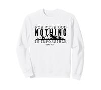 Faith Mountain Citation Rien n'est Impossible Bible chrétienne Sweatshirt
