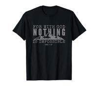 Faith Mountain Citation Rien n'est Impossible Bible chrétienne T-Shirt