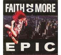 Faith No More - Epic