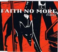 Faith No More - Evidence