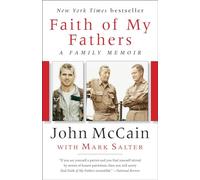 Faith of My Fathers: A Family Memoir