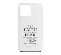Faith Over Fear Christian Bible Verse 2 Timothée 1:7 Coque pour iPhone 13 Pro Max