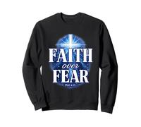 Faith Over Fear Phil 4:13 Croix chrétienne Verset biblique Sweatshirt