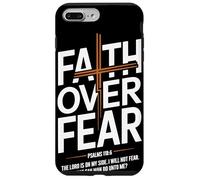 Faith Over Fear Psalms 118 6 The Lord Is On My Side Chrétien Coque pour iPhone 7 Plus/8 Plus