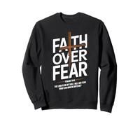 Faith Over Fear Psalms 118 6 The Lord Is On My Side Chrétien Sweatshirt