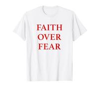 Faith Over Fear Shirt Jesus Religious Christian T-Shirt