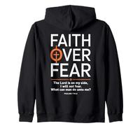 Faith Over Fear The Lord Is On My Side PSALMS 118 6 Chrétien Sweat à Capuche