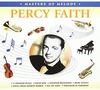 Faith, Percy - Masters of Melody