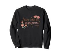 Faith Psaum 46:5 God is Within Her She Will Not Fall Floral Sweatshirt