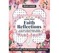 Faith Reflections, A 30 Day Devotional Word Search Journal for Women
