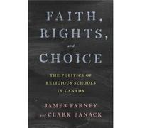 Faith Rights and Choice by Clark Banack Clark Banack (Auteur)