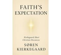 Faith’s Expectation
