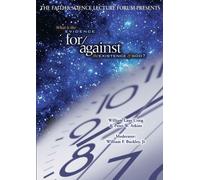 Faith & Science: What is the Evidence for/against the Existence of God? [DVD] [NTSC]