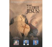 Faith & Science: Who Is the True Jesus?