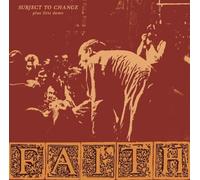 Faith - Subject to Change