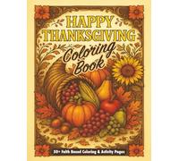 Faith & Thanksgiving: A Relaxing Coloring and Word Search Activity Book: A Beautiful Mix of 50 Scripture Coloring Pages, Fall Designs & Word Searches for Peace and Gratitude