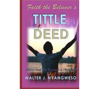 Faith the Believers Title Deed: Understanding the Essence of Faith