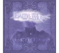 Faith & the Muse - Evidence of Heaven [Import]